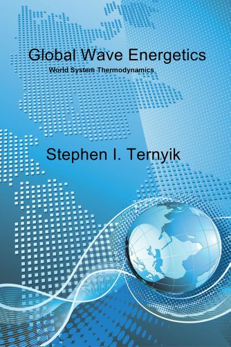 Global Wave Energetics: World System Thermodynamics