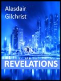 Revelations. (Bangkok/Thailand Noir, Psychological Suspense, Murder, Mystery) (A Psychological Suspense, Murder & Mystery Thriller Series Book 1)