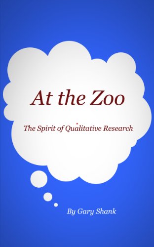 The Spirit of Qualitative Research   Lecture Seven: At The Zoo