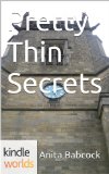 Pretty Little Liars: Pretty Thin Secrets (Kindle Worlds Novella)
