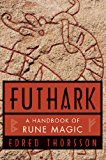 Futhark: A Handbook of Rune Magic