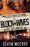 The Real Block Wives Of Atlanta