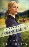 Sensible Arrangement, A (Lone Star Brides Book #1)