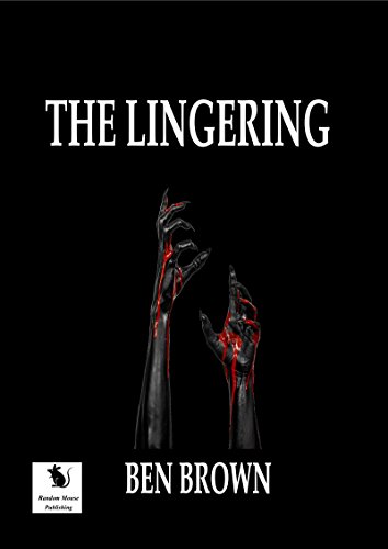 The Lingering