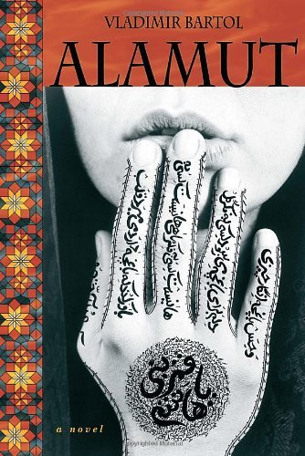 Alamut by Bartol, Vladimir [North Atlantic Books,2007] (Paperback)