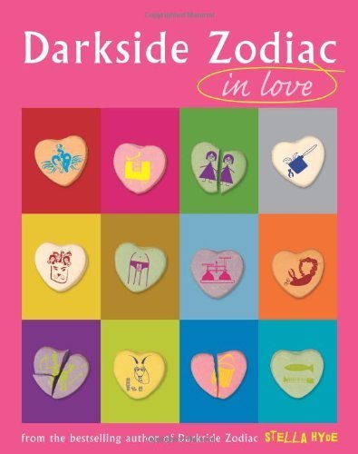 Darkside Zodiac in Love by Hyde, Stella [Weiser Books,2007] (Paperback)