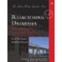 Refactoring Databases Evolutionary Database Design by Ambler, Scott J, Sadalage, Pramod J. [Addison Wesley,2006] (Paperback)