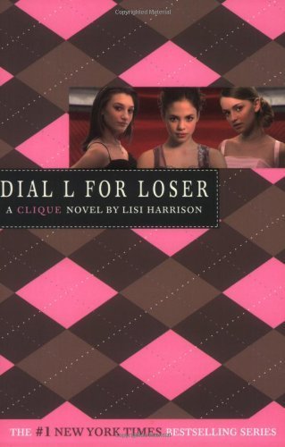 Dial L for Loser by Harrison, Lisi [Poppy Books,2006] (Paperback)