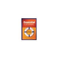 Essential Catholic Survival Guide by Catholic Anwers Staff [Catholic Answers,2005] (Paperback)