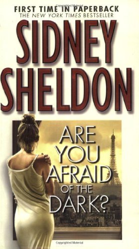 Are You Afraid of the Dark? by Sheldon, Sidney [Grand Central Publishing,2005] (Mass Market Paperback)