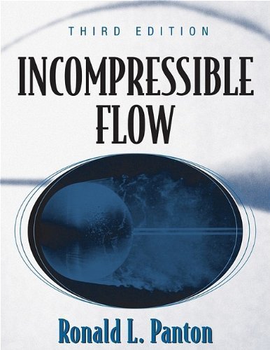 Incompressible Flow by Panton, Ronald L. [Wiley,2005] (Hardcover) 3rd Edition