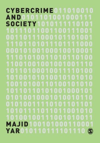Cybercrime and Society by Yar, Majid [SAGE Publications, Inc,2006] (Paperback)