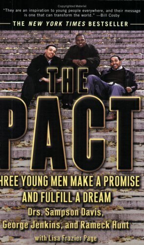 The Pact Three Young Men Make a Promise and Fulfill a Dream by Davis, Sampson, Jenkins, George, Hunt, Rameck, Page, Lisa Fr [Riverhead Trade,2003] (Paperback) Reissue