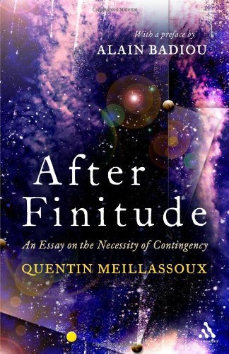 After Finitude An Essay on the Necessity of Contingency by Meillassoux, Quentin, Brassier, Ray [Continuum,2008] (Hardcover)