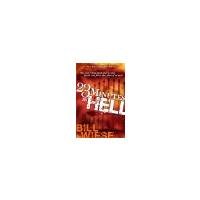 23 Minutes In Hell One Mans Story About What He Saw, Heard, and Felt in that Place of Torment by Bill Wiese [Charisma House,2006] (Paperback)