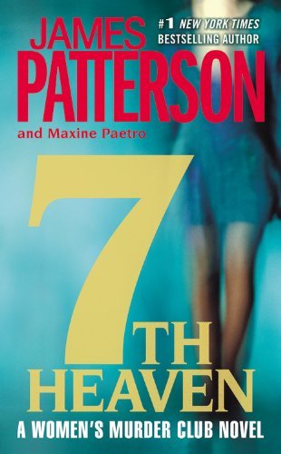 7th Heaven by Patterson, James, Paetro, Maxine [Vision,2009] (Mass Market Paperback) Reprint Edition