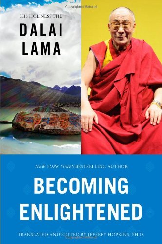 Becoming Enlightened by Dalai Lama, His Holiness the [Atria Books,2009] (Hardcover)