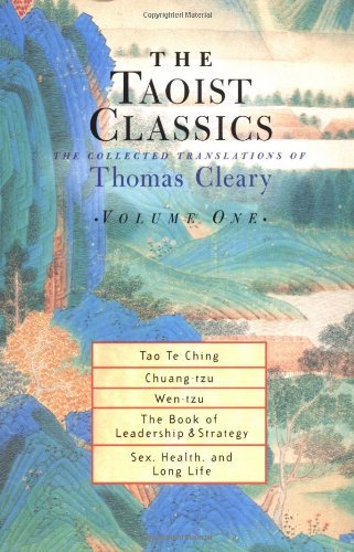 The Taoist Classics, Volume 1 The Collected Translations of Thomas Cleary by Cleary, Thomas [Shambhala,2003] (Paperback)
