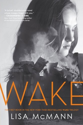 Wake by McMann, Lisa [Simon Pulse,2008] (Hardcover)
