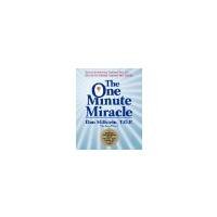 The One Minute Miracle by Millstein, Daniel [InnerCircle Publishing,2006] (Paperback)
