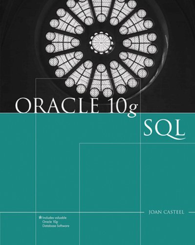 Oracle 10g SQL by Casteel, Joan [Cengage,2006] (Paperback)