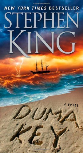 Duma Key A Novel by King, Stephen [Pocket Books,2008] (Mass Market Paperback) Reprint Edition