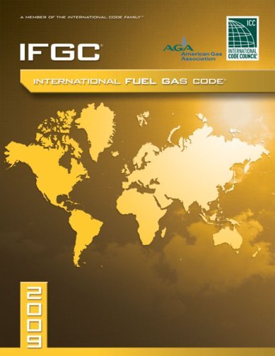 2009 International Fuel Gas Code Softcover Version by International Code Council [ICC (distributed by Cengage Learning,2009] (Paperback)