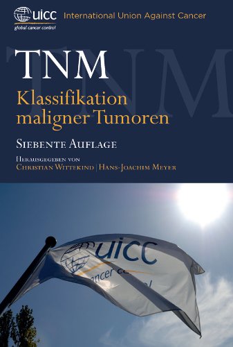 TNM: Klassifikation Maligner Tumoren (German Edition)