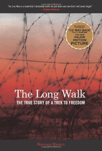 The Long Walk The True Story of a Trek to Freedom by Rawicz, Slavomir [Lyons Press,2006] (Paperback)