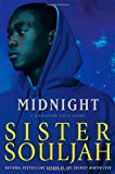 Midnight A Gangster Love Story by Souljah, Sister [Atria Books,2008] (Hardcover)