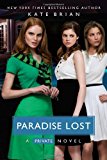 Paradise Lost by Brian, Kate [Simon & Schuster Books for Young Readers,2009] (Paperback)