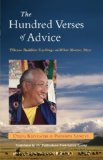 The Hundred Verses of Advice Tibetan Buddhist Teachings on What Matters Most by Dilgo Khyentse Rinpoche, Padampa Sangye [Shambhala,2006] (Paperback)