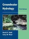 Groundwater Hydrology by Todd, David Keith, Mays, Larry W. [Wiley,2004] (Paperback) 3rd Edition