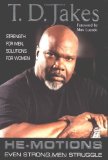 He motions by Jakes, T. D. [Putnam Adult,2004] (Hardcover)