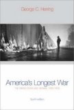 Americas Longest War The United States and Vietnam, 1950 1975 by George C. Herring [McGraw-Hill Humanities/Social Sciences/Languages,2001] (Paperback) 4th Edition