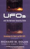 UFOs and the National Security State Chronology of a Coverup, 1941 1973 by Dolan, Richard M., Vallee, Jacques F. [Hampton Roads Publishing,2002] (Paperback) Revised edition