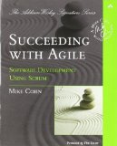 Succeeding with Agile Software Development Using Scrum by Cohn, Mike [Addison Wesley,2009] (Paperback)