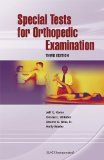 Special Tests for Orthopedic Examination by Konin PhD ATC PT, Jeff G., Wiksten PhD ATC, Denise, Isear [Slack Incorporated,2006] (Spiral-bound) 3rd Edition