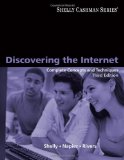 Discovering the Internet Complete Concepts and Techniques by Shelly, Gary B., Napier, Albert H., Rivers, Ollie N. [Cengage,2009] (Paperback) 3rd Edition