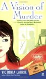 A Vision of Murder by Laurie, Victoria [Signet,2005] (Mass Market Paperback)