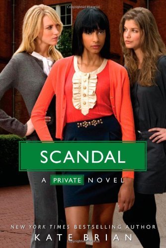 Scandal by Brian, Kate [Simon & Schuster Books for Young Readers,2010] (Paperback)
