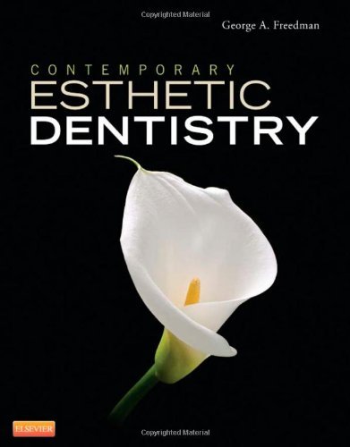 Contemporary Esthetic Dentistry, by Freedman DDS BSc DCS HSL, George A. [Mosby,2012] (Hardcover)