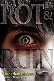 Rot & Ruin by Maberry, Jonathan [Simon & Schuster Books for Young Readers,2010] (Hardcover)
