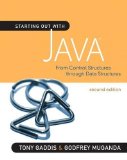 Starting Out with Java From Control Structures through Data Structures by Gaddis, Tony, Muganda, Godfrey [Addison Wesley,2011] (Paperback) 2nd Edition