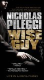 Wiseguy by Pileggi, Nicholas [Pocket Books,2010] (Paperback) Reissue