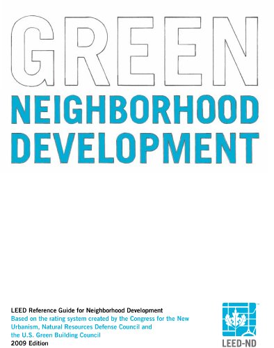 LEED Reference Guide for Green Neighborhood Development