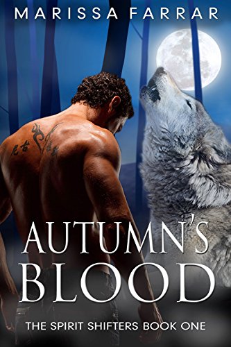 Autumn's Blood (The Spirit Shifters Book 1)