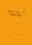 Key insights from Pyramid Principle - Logic in Writing and Thinking (Blinkist Summaries)