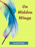 On Hidden Wings