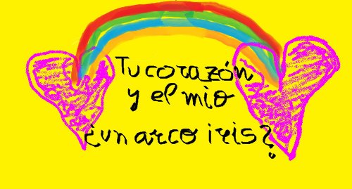 "Tu corazÃ³n y el mÃ­o Â¿un Arco Iris? (Spanish Edition)